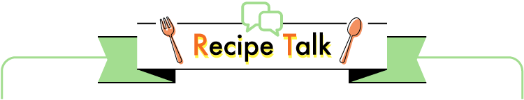 recipe talk