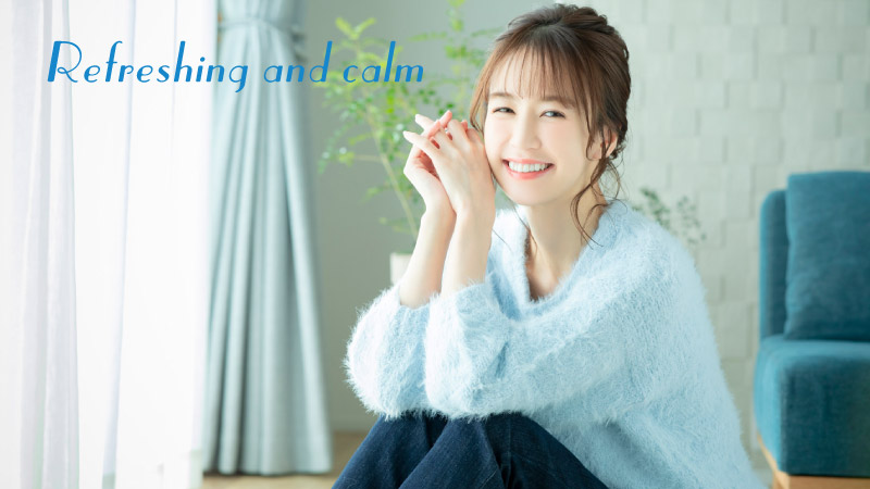 Refreshing and calm